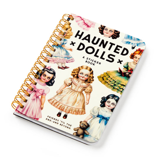 The Brass Monkey Haunted Dolls Sticker Book features vintage-style dolls in colorful dresses on the cover, over-sized Haunted Dolls stickers, and the phrase Friends til the end and beyond—ideal for ghostly friends.