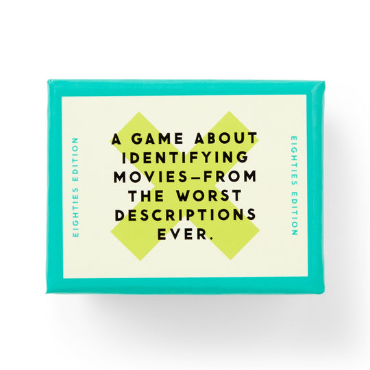 A turquoise box labeled “Mini Poorly Explained Movies - 80s Edition” by Brass Monkey reads: “A party game about identifying 80s movies—from the worst movie descriptions ever.” Text appears over a large green X on a cream background.