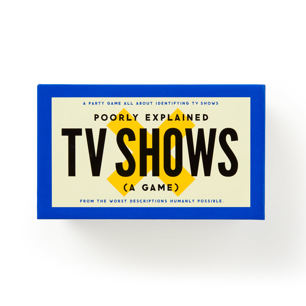 A blue and yellow box labeled "Poorly Explained TV Shows Game" by Brass Monkey challenges your pop culture skills with hilariously bad clues—can you guess these TV shows from the worst possible descriptions?.