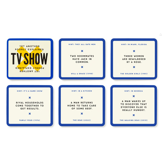 Brass Monkey’s "Poorly Explained TV Shows Game" features 6 blue-bordered cards with funny, pop culture-inspired prompts about shows like Will & Grace, The Golden Girls, Family Feud, The Bear & The Walking Dead—a perfect party game!.
