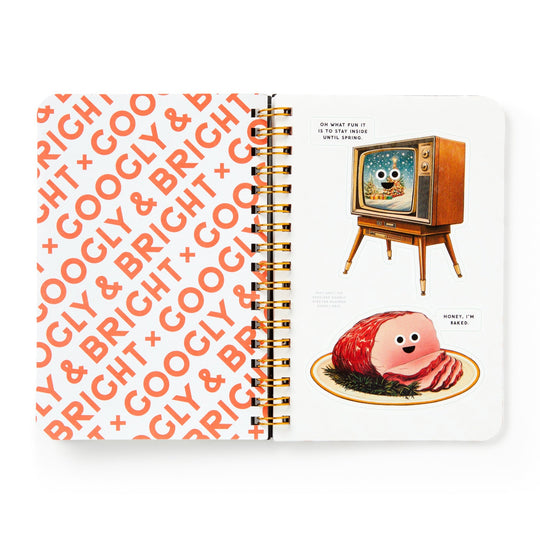 The Googly & Bright Holiday Sticker Book by Brass Monkey is open: the left page repeats bold orange GOOGLY & BRIGHT, while the right displays oversized stickers—a cartoon smiling TV and a ham saying, “Honey, I’m baked.”.