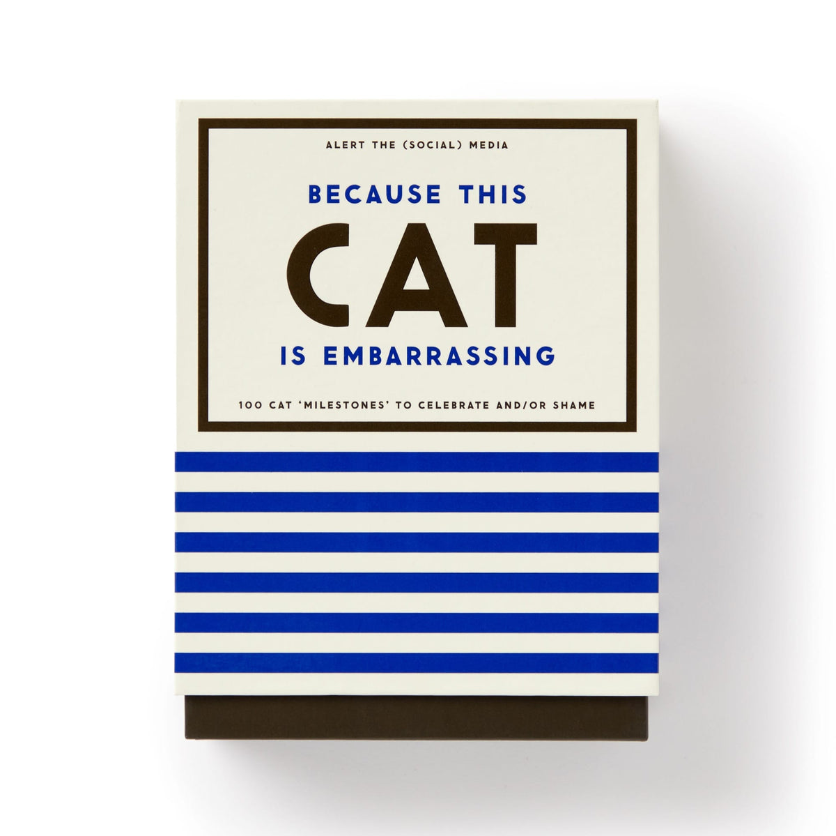 Because This Cat Is Embarrassing - Pet Shame/Praise Deck Card Game Brass Monkey 
