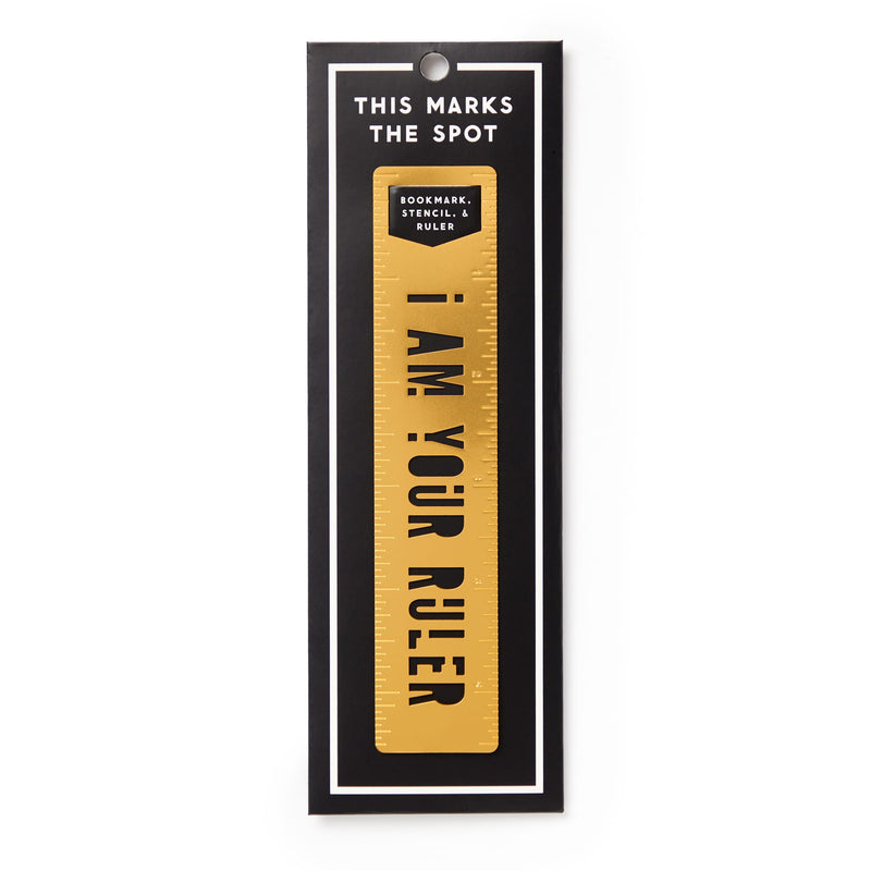 I Am Your Ruler Metal Bookmark Stencil Brass Monkey 
