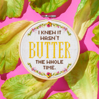 I Knew It Wasn't Butter Cross Stitch Kit Brass Monkey 