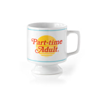 Part-time Adult Ceramic Mug Ceramic Mugs Brass Monkey 