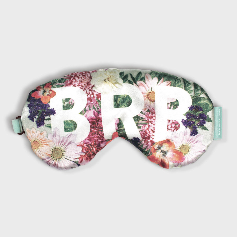 Say It With Flowers Be Right Back Eye Mask Eye Masks Say it with Flowers Collection 