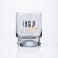 The Good Shit Lowball Glass Lowball Glass Brass Monkey 