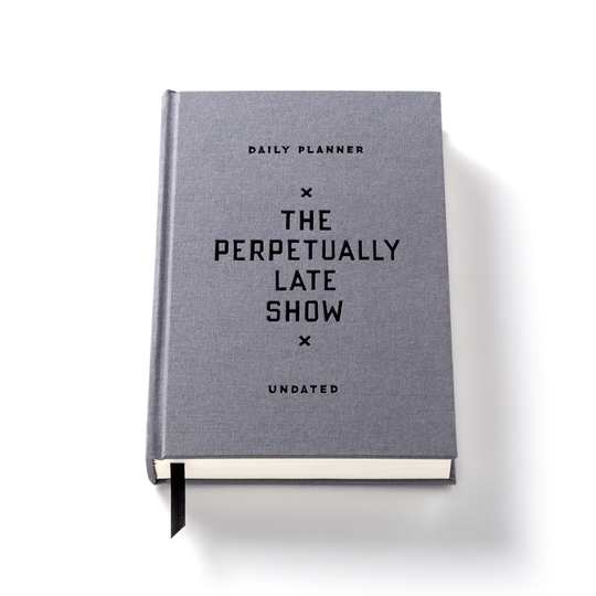 The Perpetually Late Show Undated Standard Planner Planners Brass Monkey 